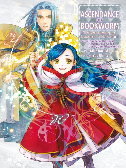 Title details for Ascendance of a Bookworm, Part 4, Volume 9 by Miya Kazuki - Available